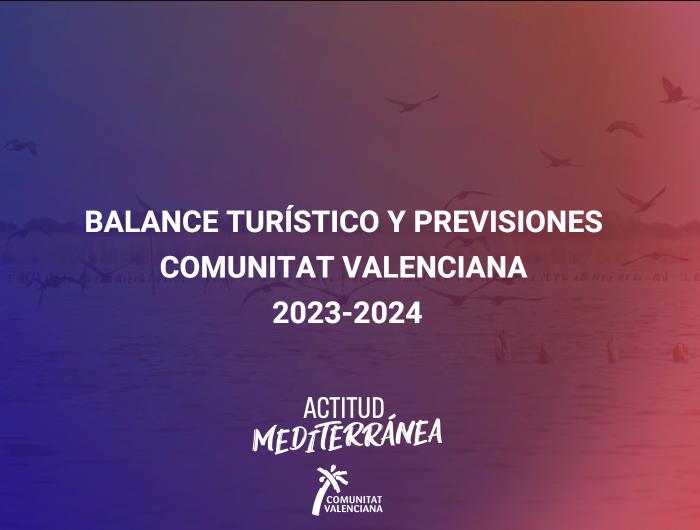 Balance turístico y previsiones - Comunitat Valenciana - 2023/2024